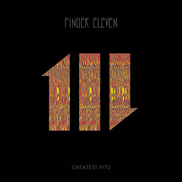 Finger Eleven's Greatest Hits