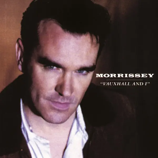 Morrissey – Vauxhall and I