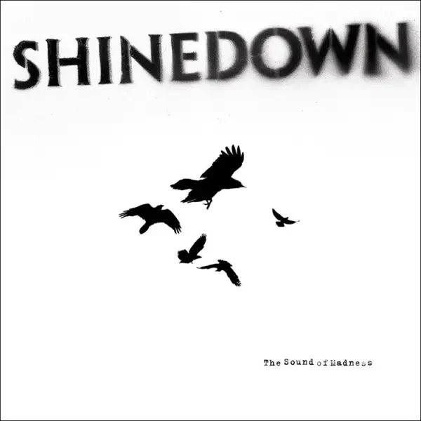 Shinedown - The Sound of Madness (2008)