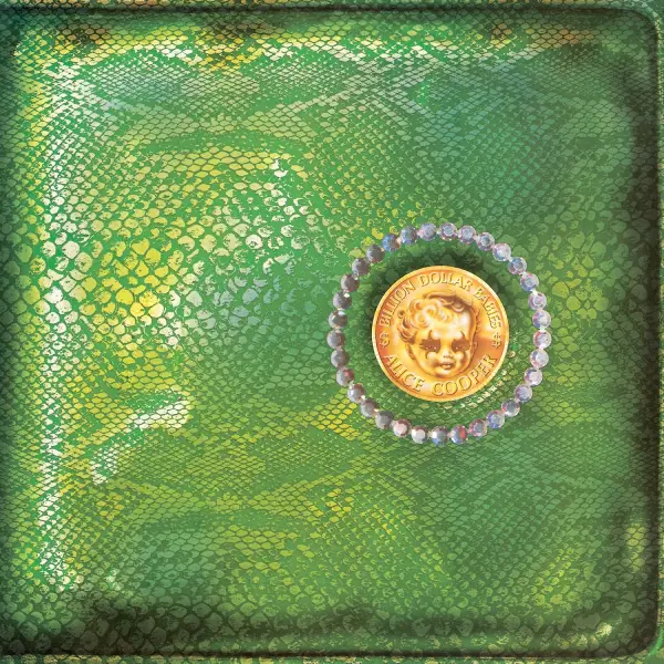 Alice Cooper – Billion Dollar Babies