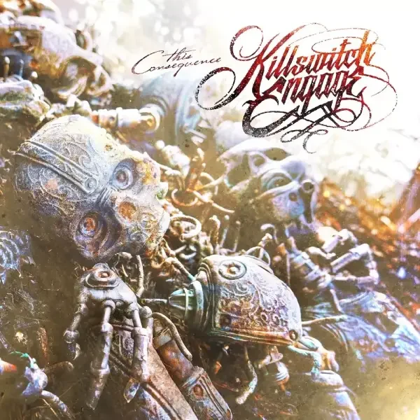 Killswitch Engage - This Consequence (2025)