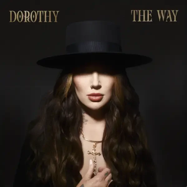 Dorothy – The Way