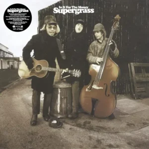 Supergrass – In It for the Money (1997)