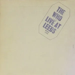 The Who – Live at Leeds (1970)