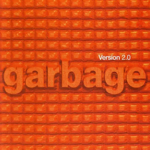 Garbage – Version 2.0 (1998)