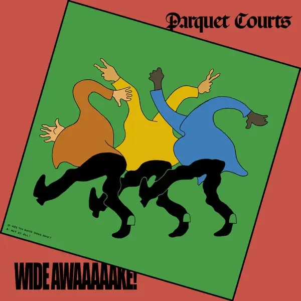 Parquet Courts - Wide Awake! (2018)