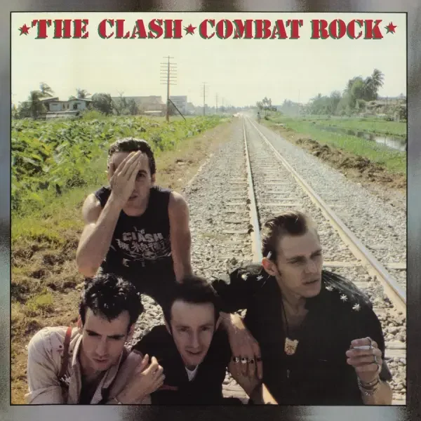 The Clash – Combat Rock (1982)