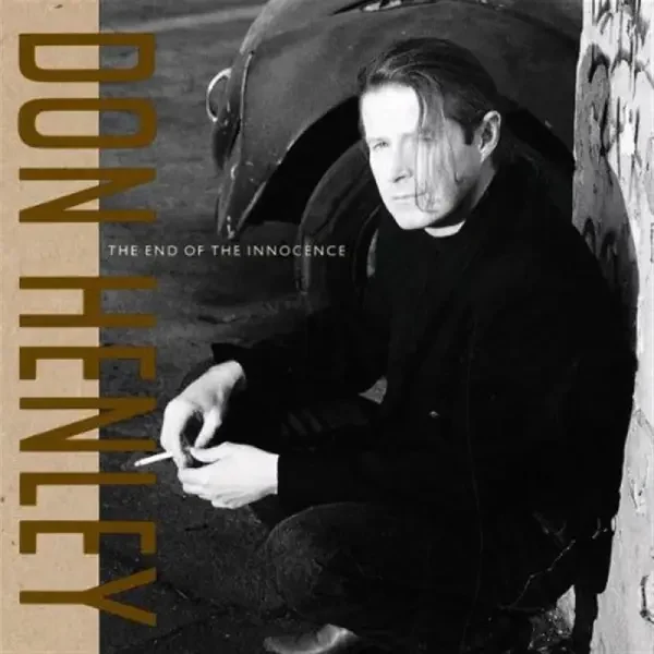 Don Henley - The End of the Innocence (1989)