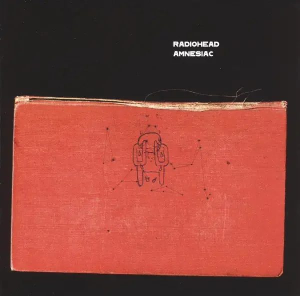 Radiohead - Amnesiac (2001)