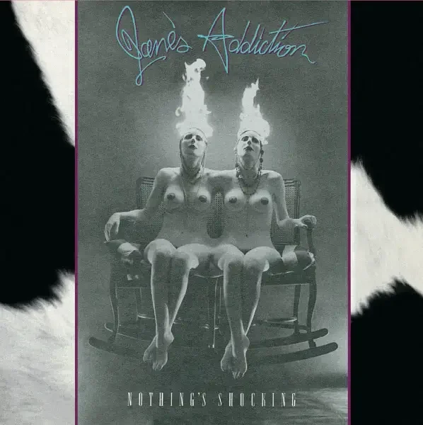 Jane's Addiction - Nothing's Shocking (1988)