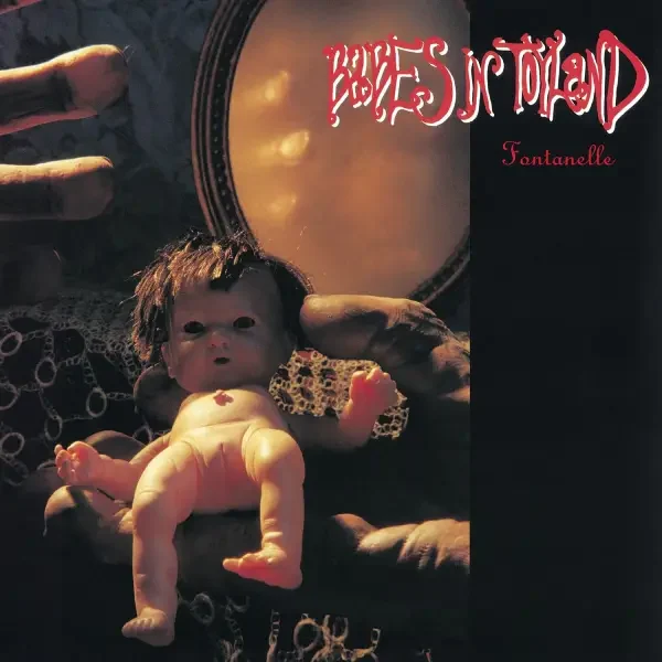 Babes in Toyland - Fontanelle (1992)
