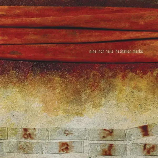 Nine Inch Nails - Hesitation Marks (2013)