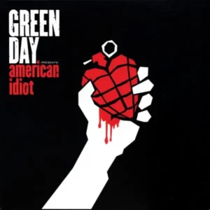 Green Day - American Idiot (2004)