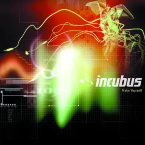 Incubus - Make Yourself (1999)