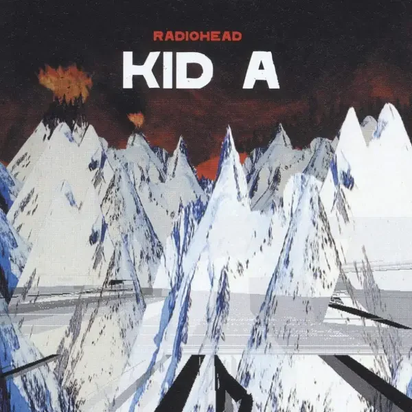 Radiohead - Kid A (2000)