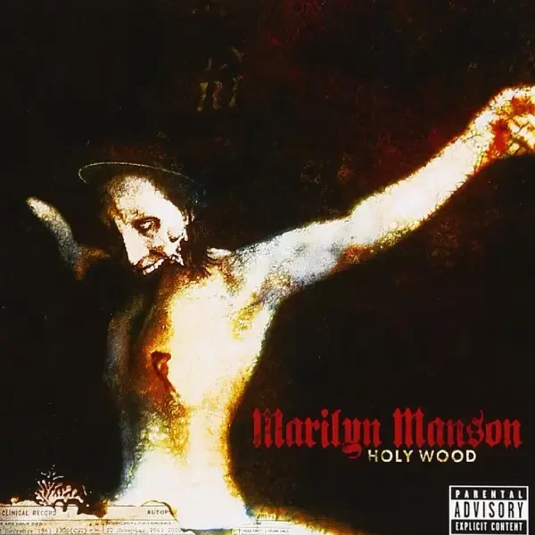 Marilyn Manson - Holy Wood (In the Shadow of the Valley of Death) (2000)