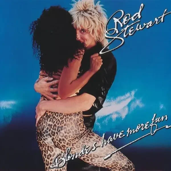 Rod Stewart - Blondes Have More Fun (1978)
