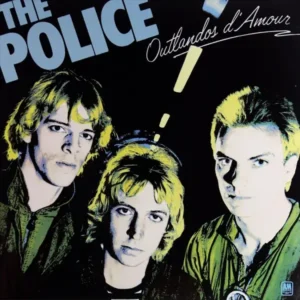 The Police - Outlandos d'Amour (1978)