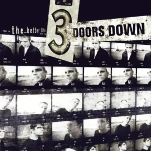 3 Doors Down - The Better Life (2000)