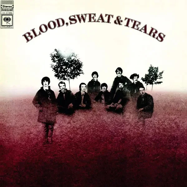 Blood, Sweat & Tears - Blood, Sweat & Tears (1968)