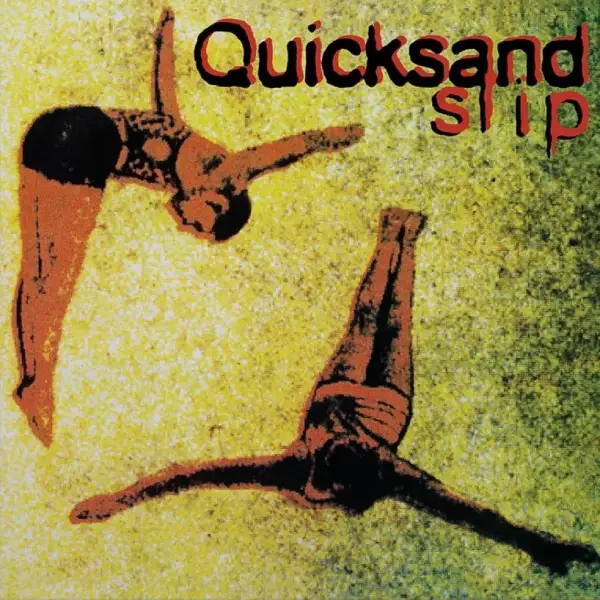 Quicksand - Slip (1993)