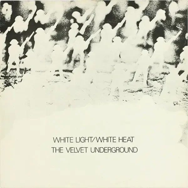 Velvet Underground - White Light/White Heat (1968)