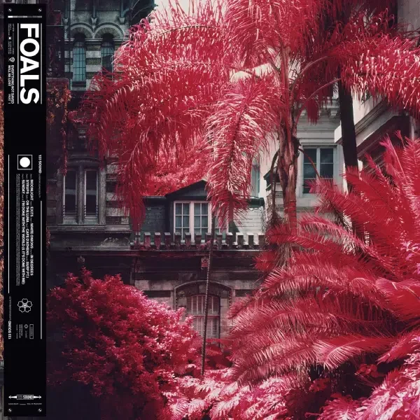 Foals - Everything Not Saved Will Be Lost – Part 1 (2019)