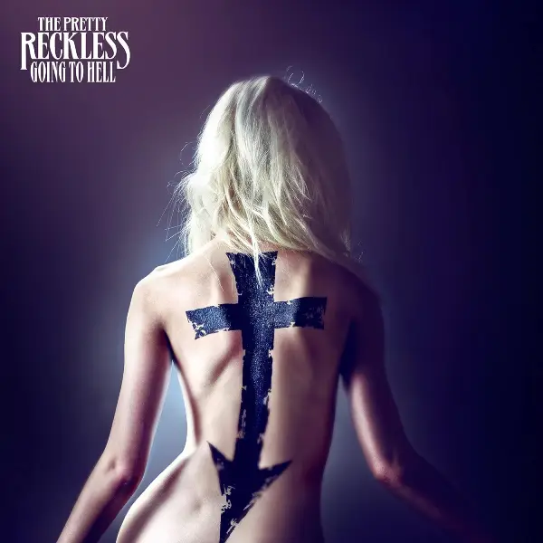 The Pretty Reckless - Going to Hell (2014)