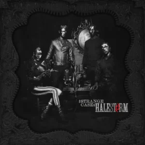Halestorm – The Strange Case of… (2012)